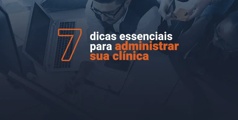 Dicas administradores clínica médica